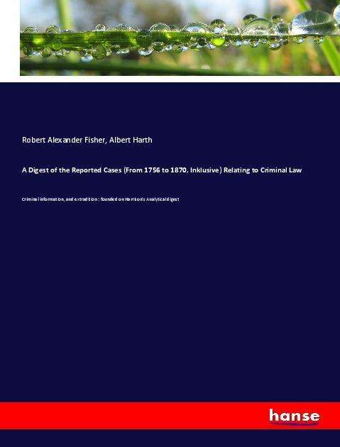 Cover for Fisher · A Digest of the Reported Cases ( (Book)