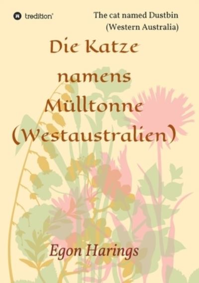 Cover for Egon Harings · Die Katze namens Mulltonne (Paperback Book) (2021)