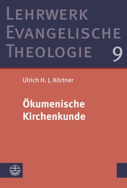 Cover for Körtner · Ökumenische Kirchenkunde (Book) (2018)