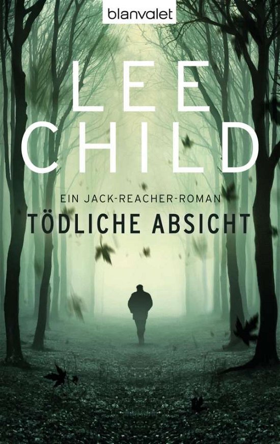 Cover for Lee Child · Blanvalet 36285 Child.Tödliche Absicht (Buch)