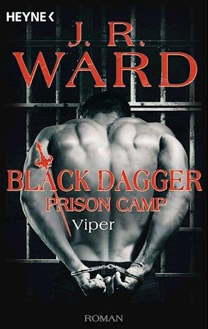 Cover for J.R.Ward · Viper  Black Dagger Prison Camp (Book) (2023)