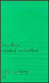 Cover for Peter Weiss · Abscheid von den Eltern (Taschenbuch) (1981)