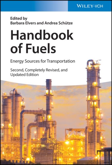 Cover for B Elvers · Handbook of Fuels: Energy Sources for Transportation (Inbunden Bok) (2021)