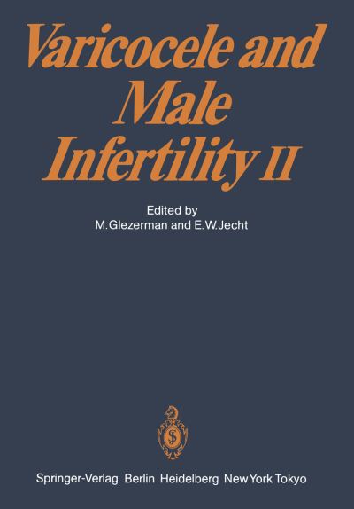 Cover for M Glezerman · Varicocele and Male Infertility II (Paperback Book) (1983)