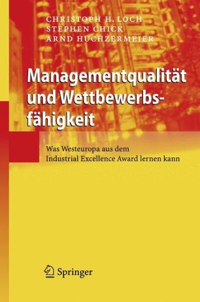 Cover for Christoph H. Loch · Managementqualitat Und Wettbewerbsfahigkeit (Hardcover Book) [2009 edition] (2008)