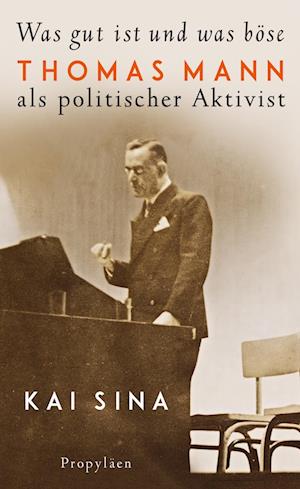 Cover for Kai Sina · Was gut ist und was böse (Book) (2024)