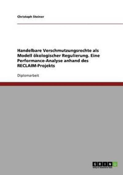 Cover for Steiner · Handelbare Verschmutzungsrechte (Bog) [German edition] (2007)