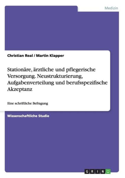 Cover for Real · Stationäre, ärztliche und pflegeri (Book) [German edition] (2008)