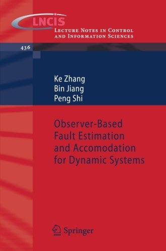 Cover for Ke Zhang · Observer-Based Fault Estimation and Accomodation for Dynamic Systems - Lecture Notes in Control and Information Sciences (Taschenbuch) [2013 edition] (2012)