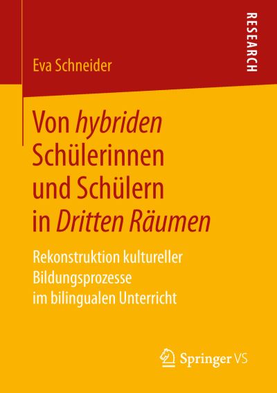 Cover for Schneider · Von hybriden Schülerinnen und (Bog) (2018)