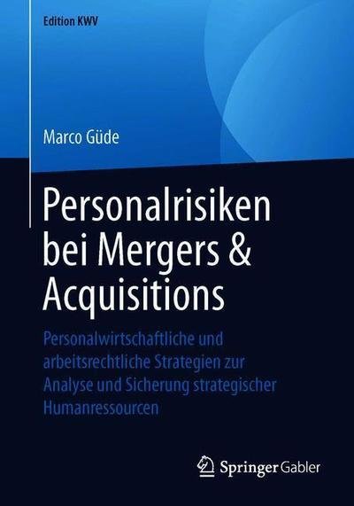 Cover for Güde · Personalrisiken bei Mergers &amp; Acqu (Book) (2019)