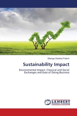 Sustainability Impact - Folami - Livros -  - 9783659524851 - 25 de setembro de 2020