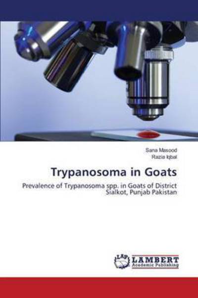 Cover for Masood · Trypanosoma in Goats (Book) (2016)