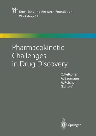 Cover for O Pelkonen · Pharmacokinetic Challenges in Drug Discovery - Ernst Schering Foundation Symposium Proceedings (Paperback Book) [Softcover reprint of the original 1st ed. 2002 edition] (2012)