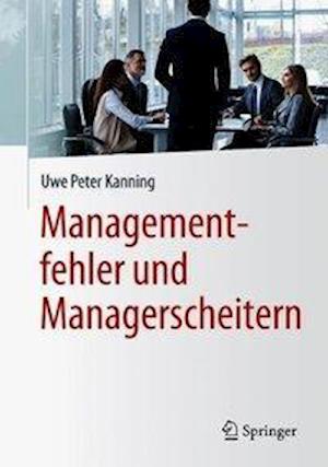 Cover for Kanning · Managementfehler und Managerscheitern (Book) (2019)