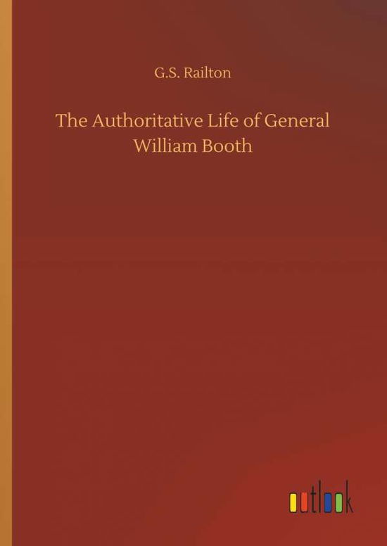 Cover for Railton · The Authoritative Life of Gener (Book) (2018)