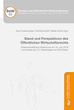 Cover for Stefan Korte · Stand und Perspektiven des Öffentlichen Wirtschaftsrechts (Paperback Book) (2018)