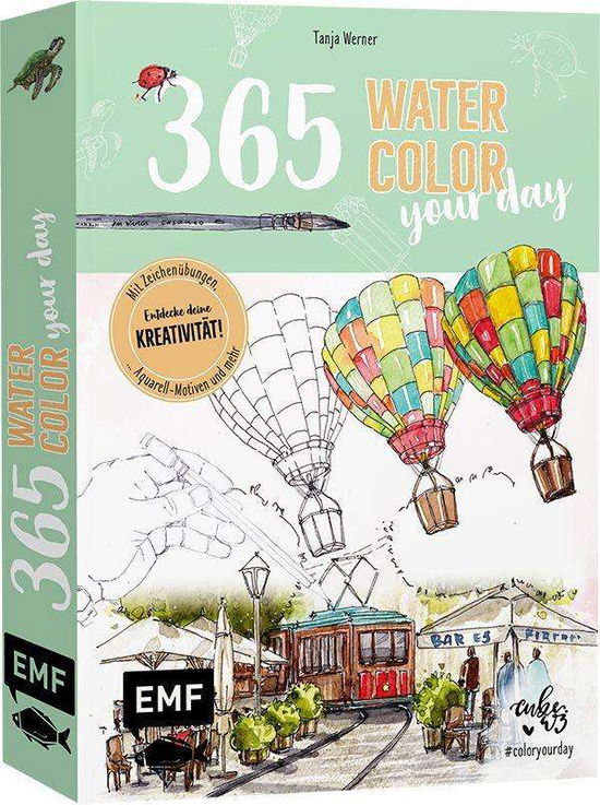 Cover for Tanja Werner · 365 - Watercolor your day - Entdecke deine Kreativität! (Paperback Book) (2021)