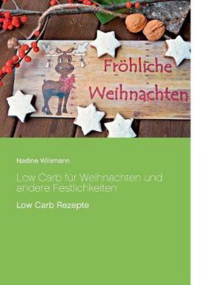 Cover for Wilsmann · Low Carb für Weihnachten und a (Book) (2017)