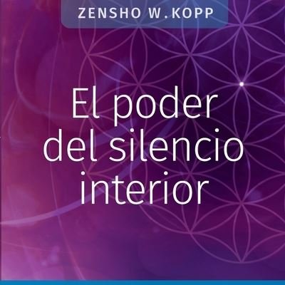 Cover for Kopp · El poder del silencio interior (Buch) (2020)