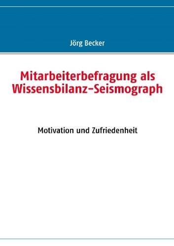 Cover for Jörg Becker · Mitarbeiterbefragung Als Wissensbilanz-seismograph (Taschenbuch) [German edition] (2009)