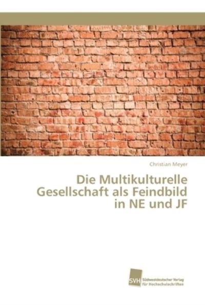 Cover for Meyer · Die Multikulturelle Gesellschaft (Book) (2017)
