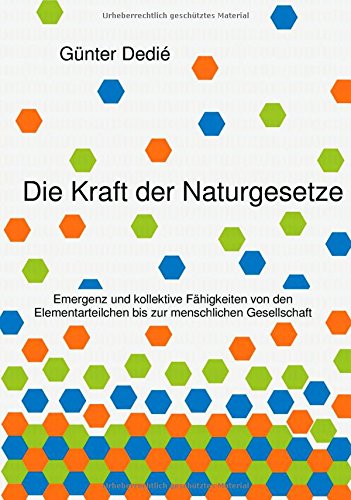 Cover for Günter Dedié · Die Kraft Der Naturgesetze (Hardcover Book) [German edition] (2015)