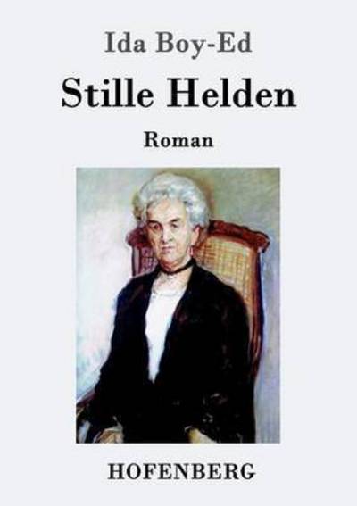 Cover for Ida Boy-Ed · Stille Helden (Paperback Book) (2016)