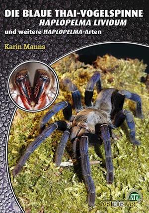 Cover for Karin Manns · Die Blaue Thai-Vogelspinne (Paperback Book) (2012)