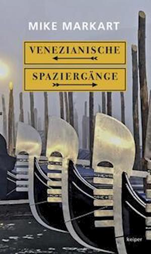 Cover for Mike Markart · Venezianische Spaziergänge (Book) (2023)