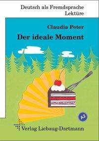 Cover for Peter · Der ideale Moment (Book)