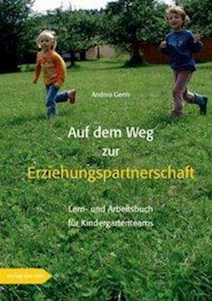 Andrea Gerth · Auf dem Weg zur Erziehungspartnerschaft (Pocketbok) (2008)