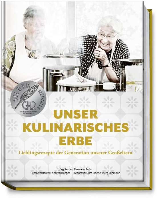 Cover for Reuter · Unser kulinarisches Erbe (Buch)
