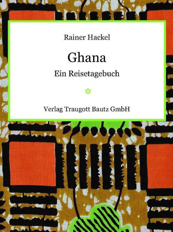 Cover for Hackel · Ghana (Book)