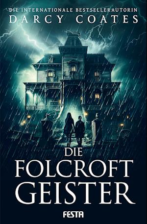 Cover for Darcy Coates · Die Folcroft-Geister (Book) (2025)