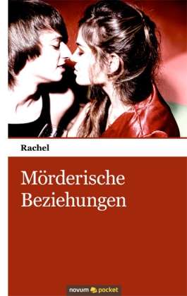 Cover for Rachel · Mörderische Beziehungen (Book)