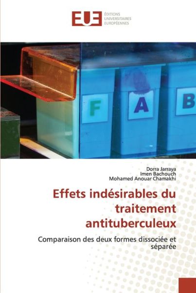 Cover for Dorra Jarraya · Effets indesirables du traitement antituberculeux (Taschenbuch) (2020)