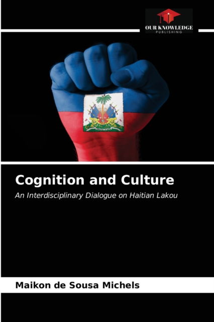 Cover for Maikon de Sousa Michels · Cognition and Culture (Paperback Book) (2021)