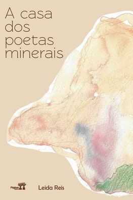 A Casa DOS Poetas Mineirais - Leida Reis - Książki - Paginas Editora - 9786587123851 - 19 listopada 2021