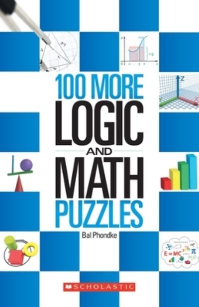 Cover for Bal Phondke · 100 More Logic and Maths Puzzles (Paperback Book) (2017)