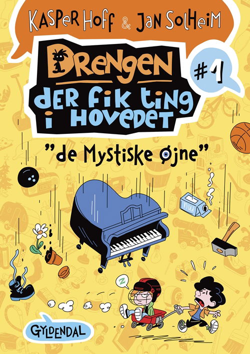 Cover for Kasper Hoff; Jan Solheim · Drengen, der fik ting i hovedet: Drengen, der fik ting i hovedet 1 (Bound Book) [1.º edición] (2017)