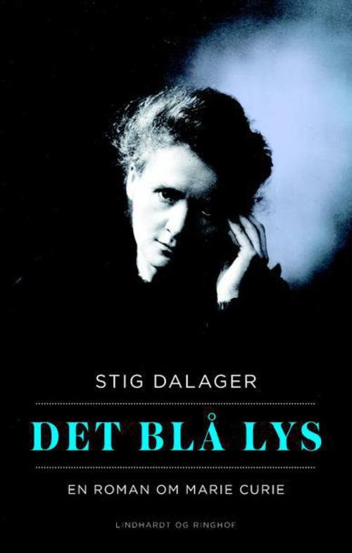 Cover for Stig Dalager · Det blå lys (Bound Book) [1. Painos] (2012)