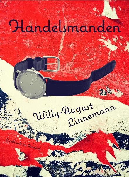 Cover for Willy-August Linnemann · Sunesen-Schleswiger-serien: Handelsmanden (Sewn Spine Book) [1er édition] (2017)