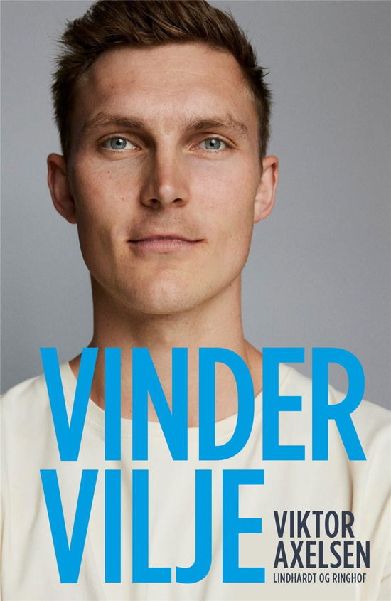 Cover for Nikolaj Albrectsen; Viktor Axelsen · Vindervilje (Taschenbuch) [1. Ausgabe] (2022)