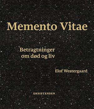 Cover for Elof Westergaard · Memento Vitae (Sewn Spine Book) [1e uitgave] (2022)