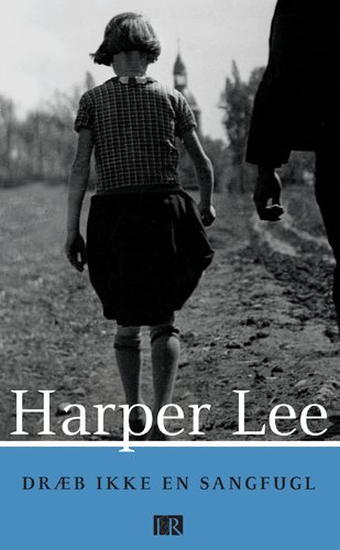 Cover for Harper Lee · Dræb ikke en sangfugl (Paperback Book) [2nd edition] (2005)