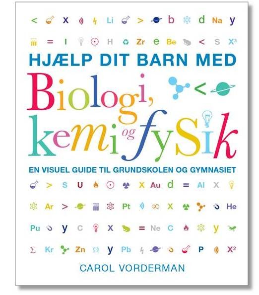 Cover for Carol Vorderman · Hjælp dit barn med Biologi, kemi og fysik (Paperback Bog) [1. udgave] [Paperback] (2014)