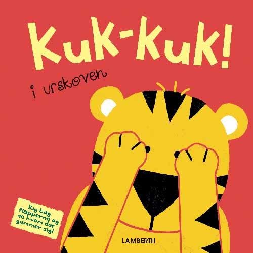 Cover for Torben Lamberth · Kuk-kuk! i urskoven (Cardboard Book) [1º edição] (2016)