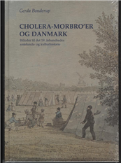 Cholera-Morbro´er og Danmark - Gerda Bonderup - Books - Aarhus Universitetsforlag - 9788772884851 - 1994