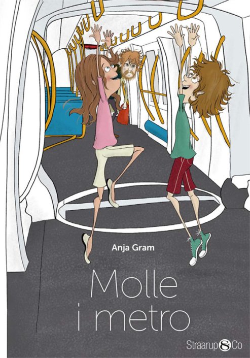 Cover for Anja Gram · Molle: Molle i metro (Hardcover bog) [1. udgave] (2020)